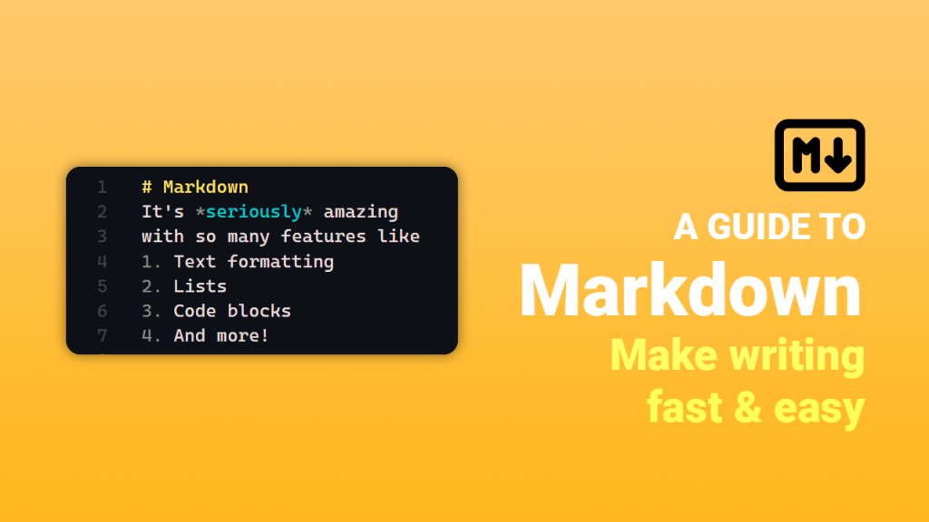 A Guide to Markdown