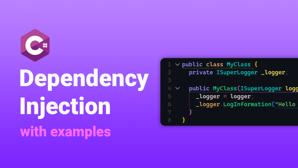 Dependency Injection in C#